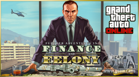 GTA Online: Nuevas Aventuras de Finanzas y Crimen trailer oficial