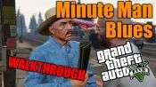 GTA 5 Walkthrough - Minute Man Blues