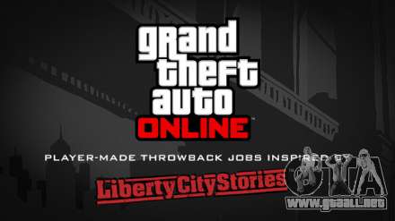 GTA Online trabajos personalizados - la nostalgia por Liberty City Stories