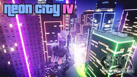 Neon City IV para GTA 4