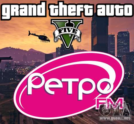 GTA 5 Radio Retro FM