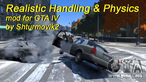 Realistic Handling and Physics V1.0 para GTA 4