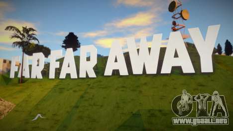 Far Far Away para GTA San Andreas