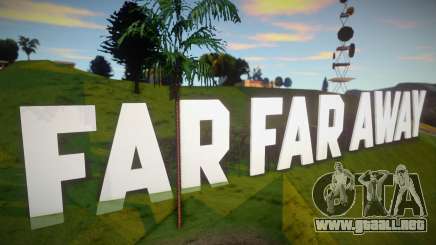 Far Far Away para GTA San Andreas