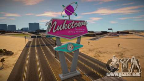 Welcome to Nuketown 2025 Sign from Black Ops 2 para GTA San Andreas